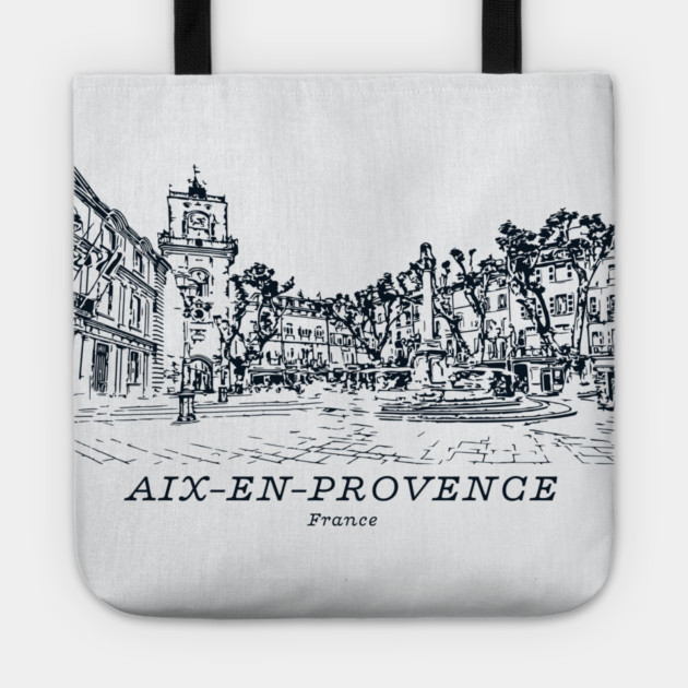 Aix-en-Provence - France Tote by Lakeric