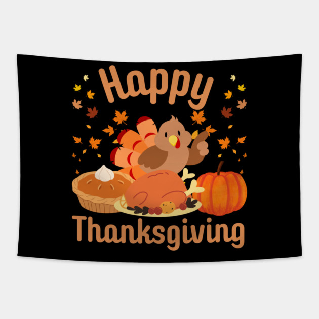 Cute Happy Thanksgiving Turkey Feast Tapestry by Creatifly Graphic Tees
