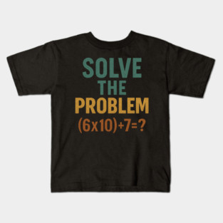 Solve the Math Equation Graphic Kids T-Shirt