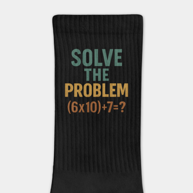 Solve the Math Equation Graphic by ArtistTee ⭐⭐⭐⭐⭐
