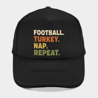 Thanksgiving Football Nap Routine Hat