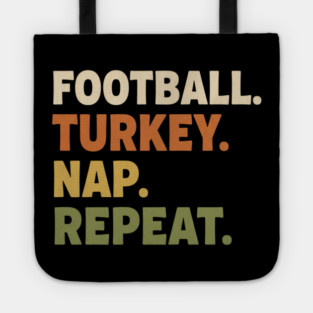 Thanksgiving Football Nap Routine Tote