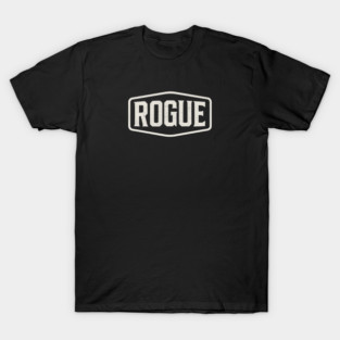 Are you a Rogue? T-Shirt