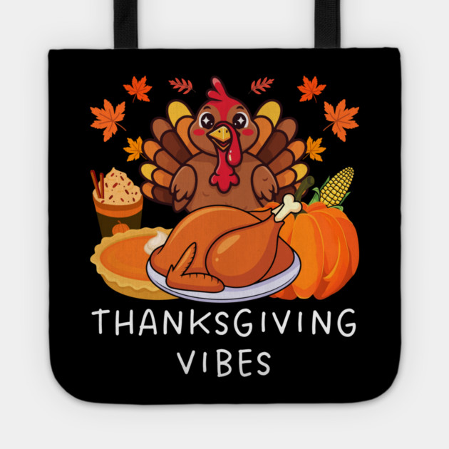 Festive Turkey Feast Thanksgiving Vibes Tote by Creatifly Graphic Tees
