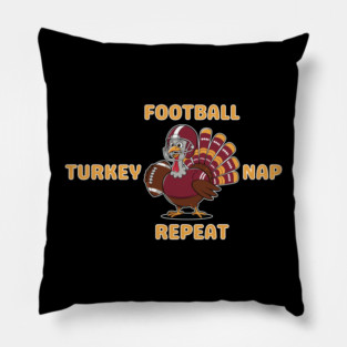 Football Turkey Nap Repeat Vibes Pillow