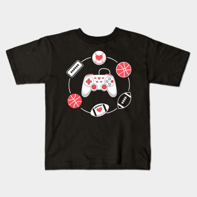 Love Gaming Love Sports Kids T-Shirt by DrollDrifter