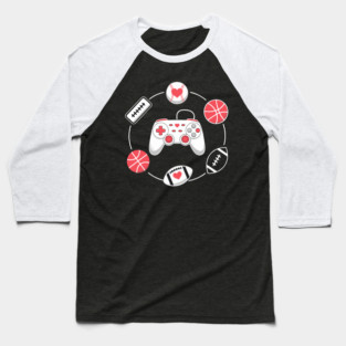 Love Gaming Love Sports Baseball T-Shirt