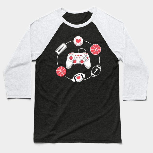 Love Gaming Love Sports Baseball T-Shirt by DrollDrifters