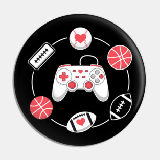Love Gaming Love Sports Pin
