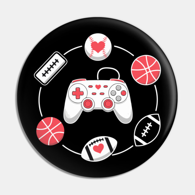 Love Gaming Love Sports Pin by DrollDrifter