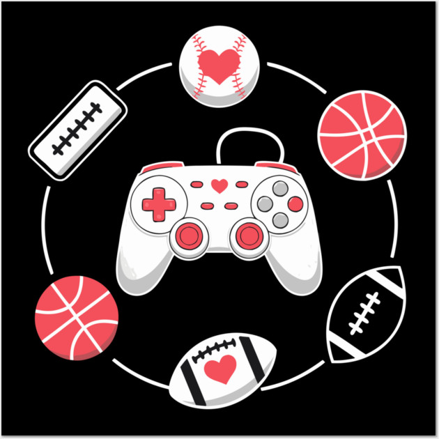 Love Gaming Love Sports Wall Art by DrollDrifter
