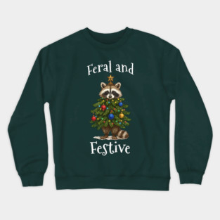Raccoon Decorated Christmas Tree, Feral and Festive Crewneck Sweatshirt