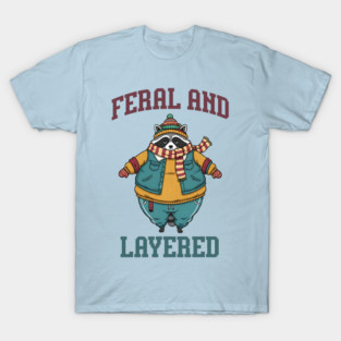 Raccoon Feral And Layered, how to keep warm in winter T-Shirt