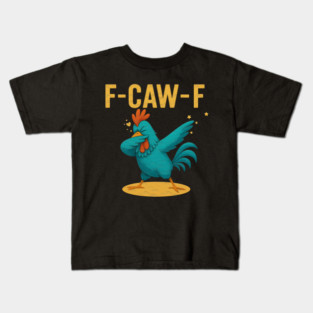 F-CAW-F Dab Rooster – Funny Chicken Meme Farm Animal Humor Kids T-Shirt