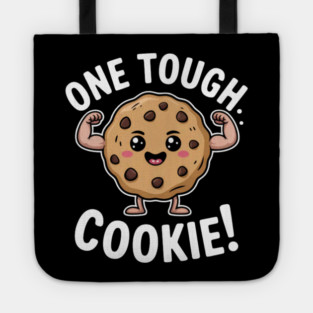 One Tough Cookie Tote