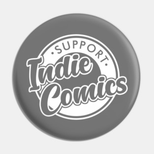 Support Indie Comics Pin