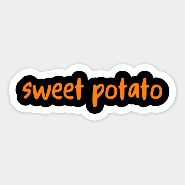 Sweet Potato Orange Lettering Humor Magnet by Creatifly Graphic Tees