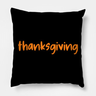 Thanksgiving Orange Lettering Pillow
