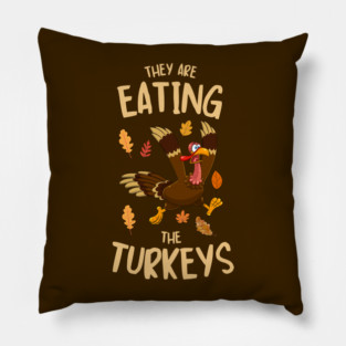 Funny Panicked Thanksgiving Turkey Pillow