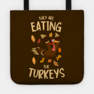 Funny Panicked Thanksgiving Turkey Tote