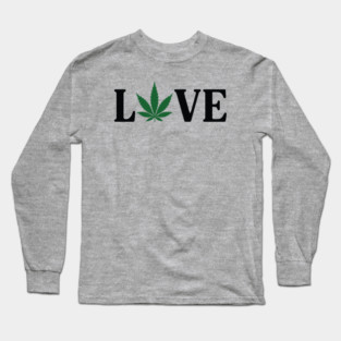 Love Marijuana Leaf Long Sleeve T-Shirt