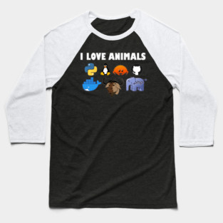I Love Animals – Funny Programmer Coding Baseball T-Shirt