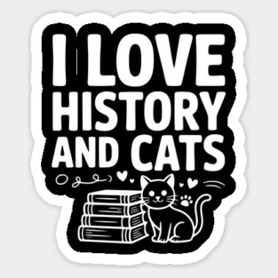 I Love History and Cats Magnet