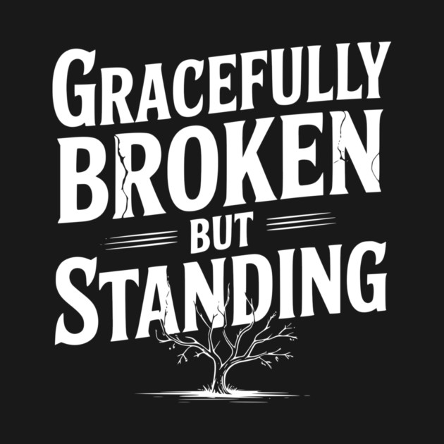 Gracefully Broken but Standing by Frank Ring