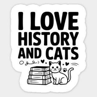 I Love History and Cats Magnet