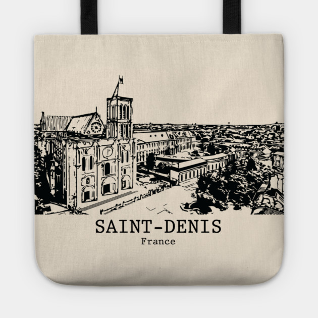 Saint-Denis - France Tote by Lakeric