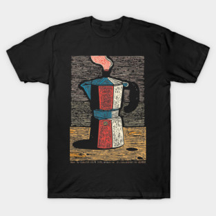 Stovetop Moka Pot | Italian Coffee Maker Art T-Shirt