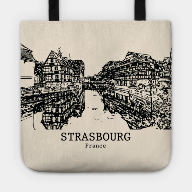 Strasbourg - France Tote by Lakeric