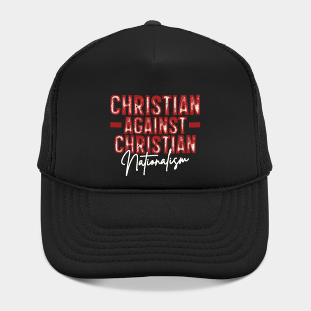 Christian Against Christian Nationalism by Charles's Store 8