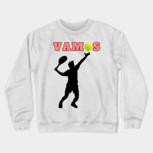 Tennis Player Vamos Tennis Lover Statement Crewneck Sweatshirt