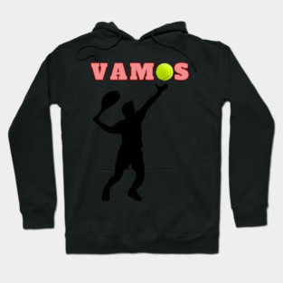 Tennis Player Vamos Tennis Lover Statement Hoodie