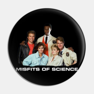 Misfits of Science Pin