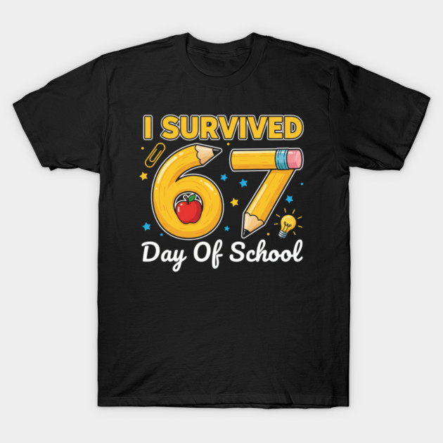 I Survived 67 Days of School Six Seven Meme Teacher Student Funny 67 Design T-Shirt by ArtistTee ⭐⭐⭐⭐⭐