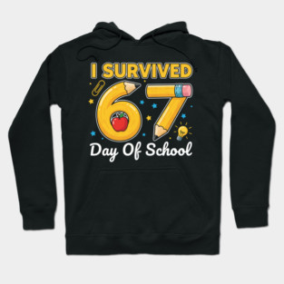 I Survived 67 Days of School Six Seven Meme Teacher Student Funny 67 Design Hoodie