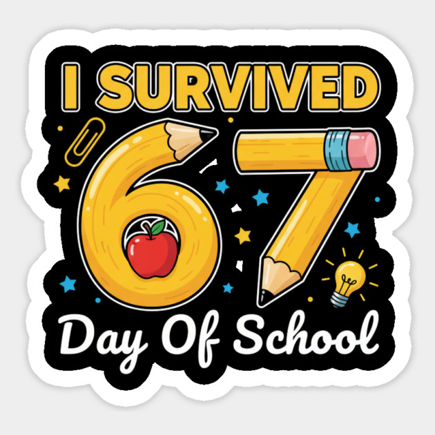 I Survived 67 Days of School Six Seven Meme Teacher Student Funny 67 Design Magnet by ArtistTee ⭐⭐⭐⭐⭐