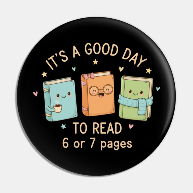 Pages Six Seven Bookish Meme Cute Reading 67 Aesthetic Design Pin by ArtistTee ⭐⭐⭐⭐⭐