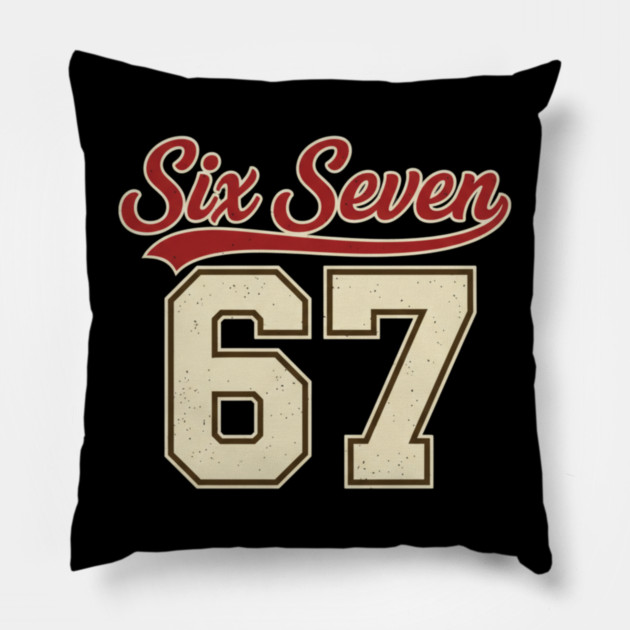 Number 67 Six Seven Baseball Jersey Style Team 67 Meme Sports Design Pillow by ArtistTee ⭐⭐⭐⭐⭐