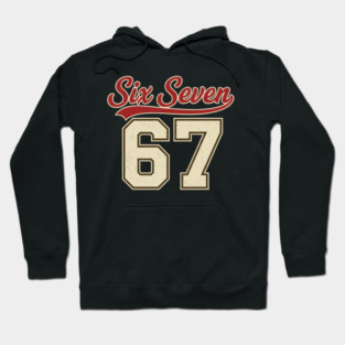 Number 67 Six Seven Baseball Jersey Style Team 67 Meme Sports Design Hoodie