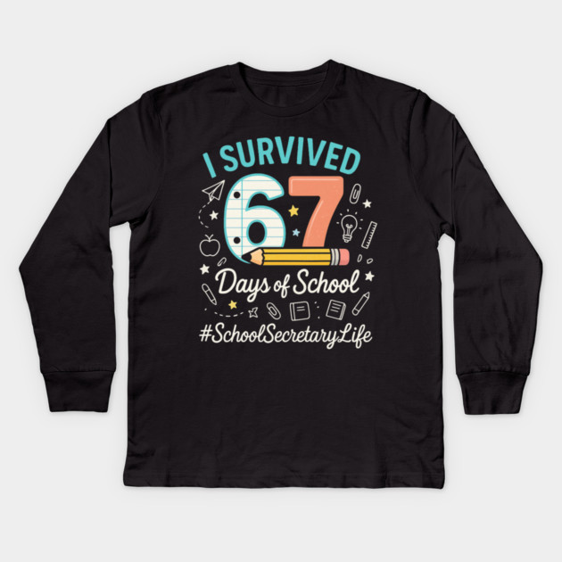 I Survived 67 Six Seven Meme Funny 67 Trendy Gen Alpha Design Kids Long Sleeve T-Shirt by ArtistTee ⭐⭐⭐⭐⭐