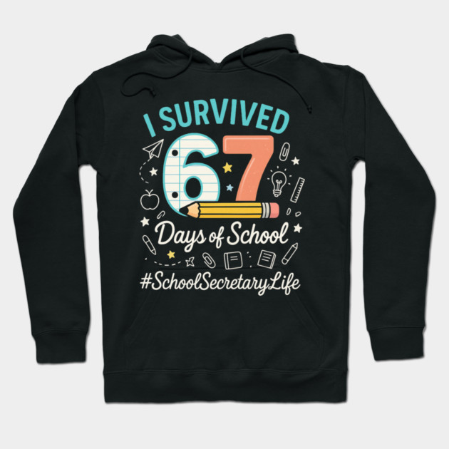 I Survived 67 Six Seven Meme Funny 67 Trendy Gen Alpha Design Hoodie by ArtistTee ⭐⭐⭐⭐⭐