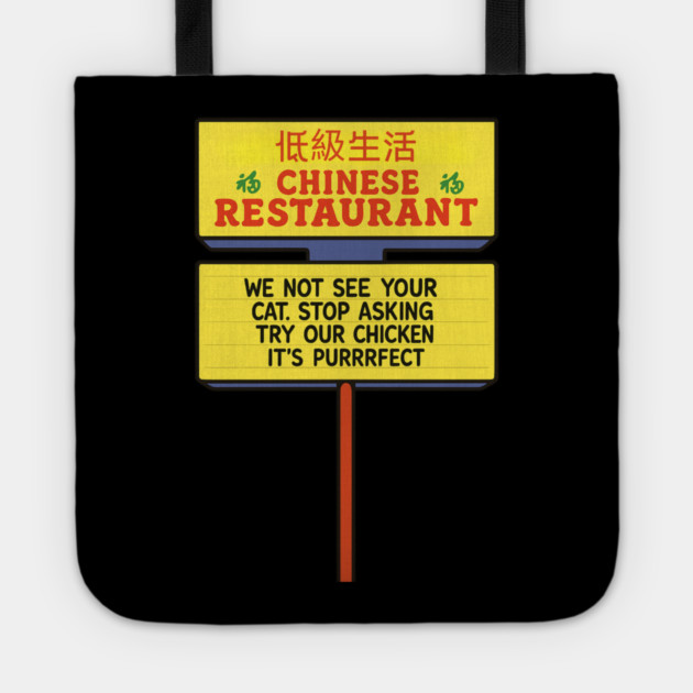 Chinese Restaurant Tote by Low Life Shirts