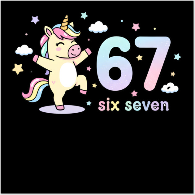 67-Meme-Unicorn-Girl-Six-Seven Wall Art by ArtistTee ⭐⭐⭐⭐⭐