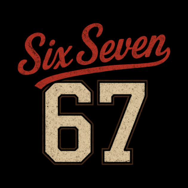 Number 67 Six Seven Baseball Jersey Style Team 67 Meme Sports by ArtistTee ⭐⭐⭐⭐⭐