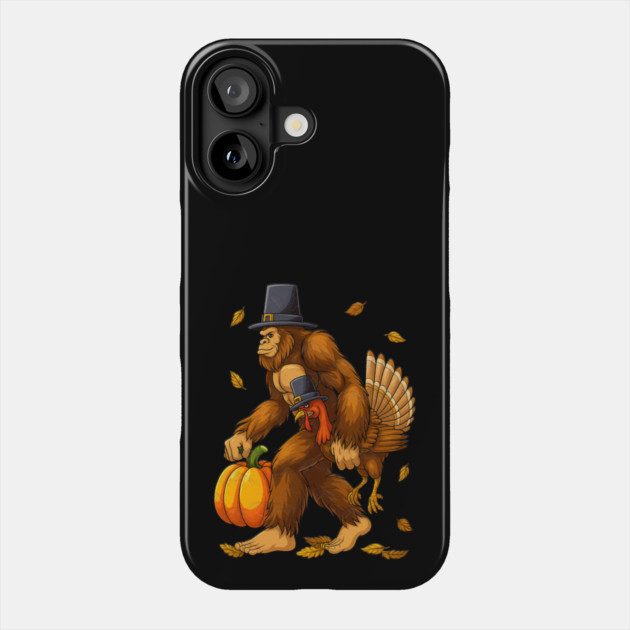 Bigfoot Pilgrim Turkey With Pumpkin – Funny Thanksgiving Day Gift Phone Case by Db Printed