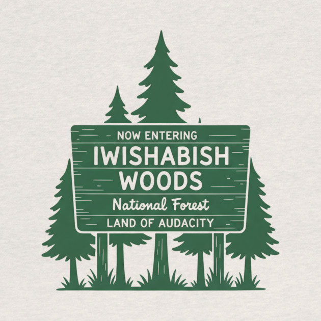 National Forest Land Audacity by ArtistTee ⭐⭐⭐⭐⭐