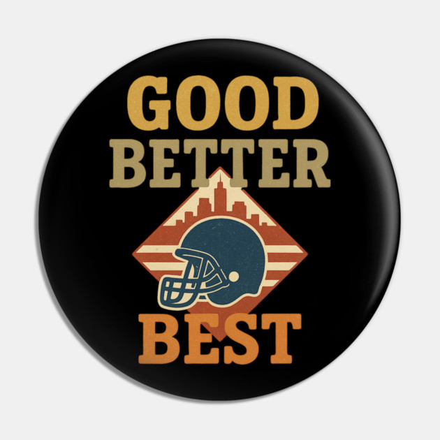 Good Better Best Bears – Bear Claw Motivational Sports Fan Pin by ArtistTee ⭐⭐⭐⭐⭐